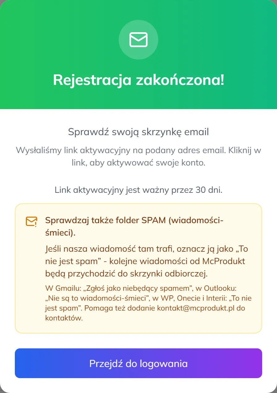 Okno Rejestracja zakończona z informacją, że link aktywacyjny jest ważny 30 dni, i przyciskiem Przejdź do logowania